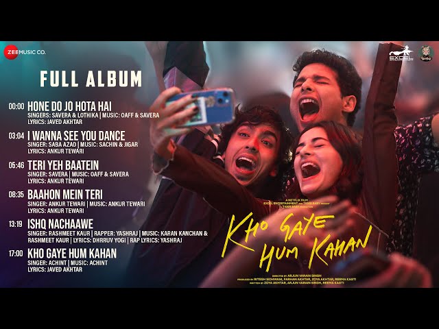 Kho Gaye Hum Kahan - Full Album | Siddhant Chaturvedi | Ananya Panday | Adarsh Gourav class=