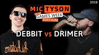 DEBBIT vs DRIMER - Mic Tyson SPECIAL EDITION MilanGamesWeek 2019 Freestyle