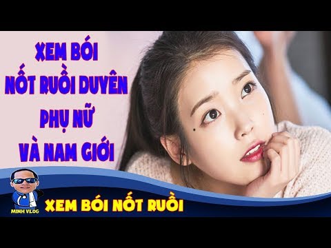 Xem bói nốt ruồi duyên phụ nữ và nam giới | Xem bói nốt ruồi