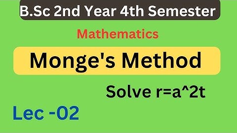 B.Sc 4th sem maths || Monge