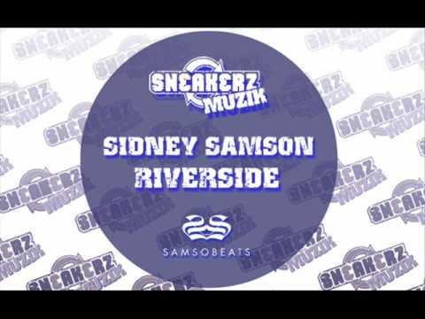 Sidney Samson - Riverside (Motherfucker) HQ.