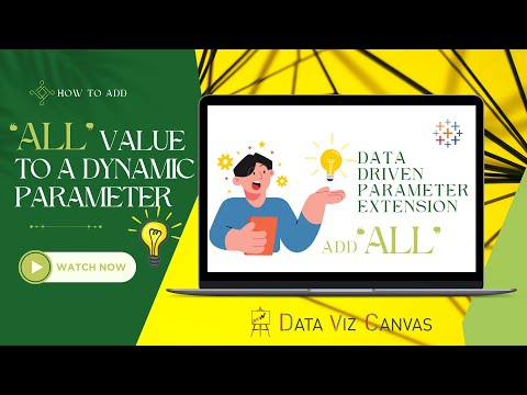 How to add "All" value to Tableau Dynamic Parameter