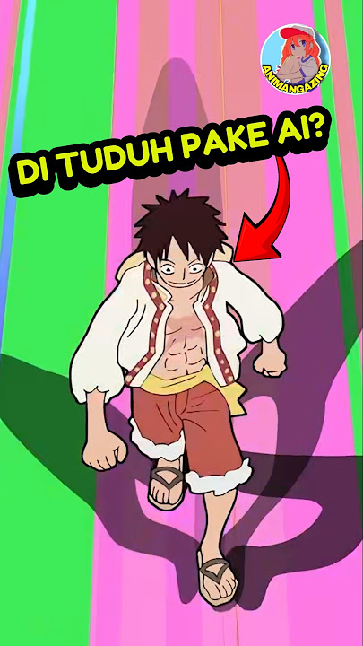 Salah Sama Dengan AI #anime #reviewanime #onepiece