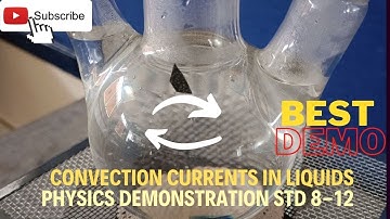 Physics Demo | Convection Currents in Water | Thermodynamics | STD 8-12