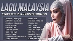 Lagu Terbaru 2017-2018 Malaysia [Terkini] Terpopuler Saat ini-Lagu Baru 2017 Melayu  - Durasi: 1:22:13. 