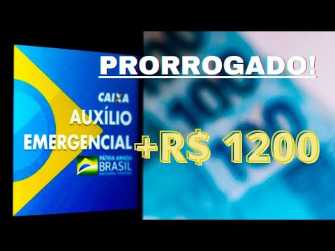 AUXILIO EMERGENCIAL SERA PRORROGADO + DUAS PARCELAS R$ 1200 REAIS