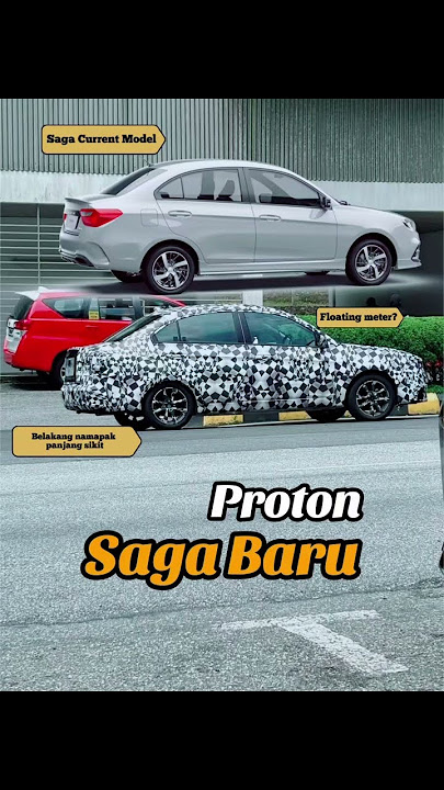 Perbezaan Exterior Saga Current Model & Saga Baru #proton #protonsaga #shorts