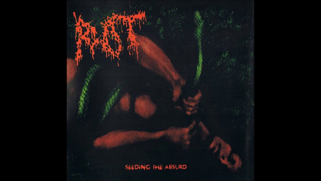 Watch Rot - Seeding the Absurd (2009) Full Album HQ (Grindcore) on YouTube Watch Rot - Seeding the Absurd (2009) Full Album HQ (Grindcore) on YouTube