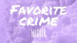 Olivos Rodrigo - Favorite crime (1HOUR)