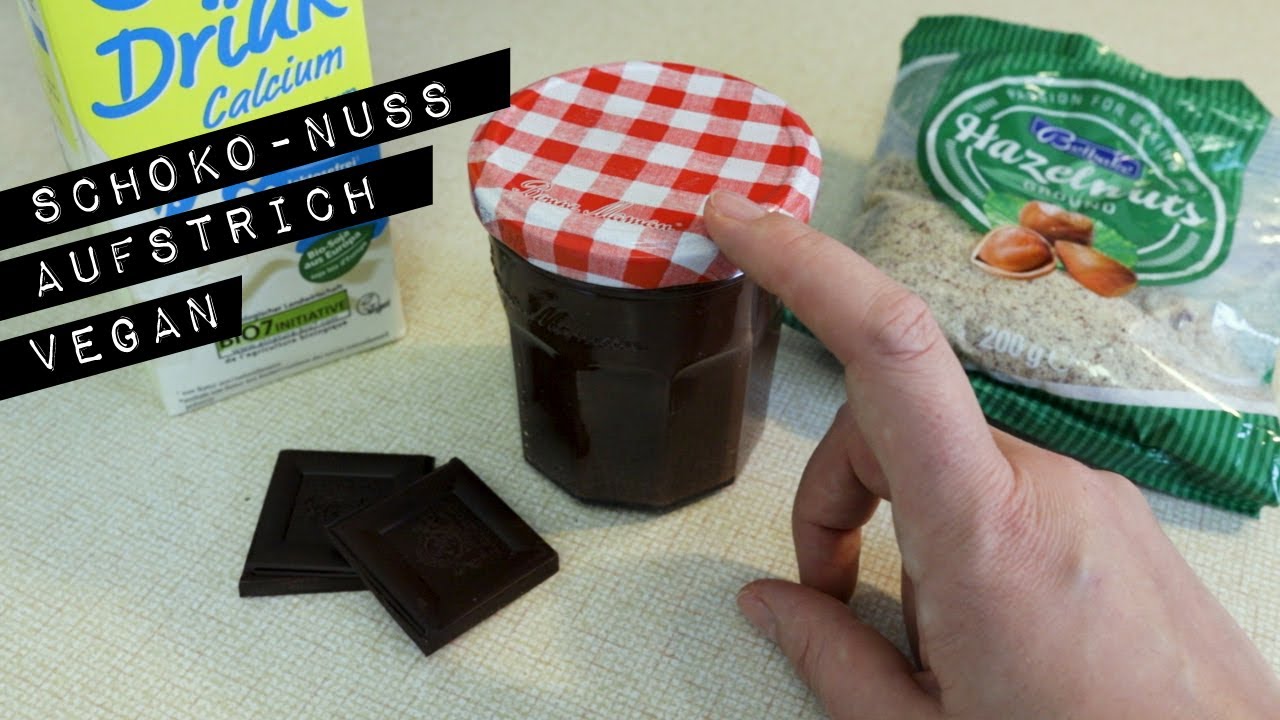 Rezept | Veganer Schokoladen-Nuss-Aufstrich ala Nutella - YouTube Rezept | Veganer Schokoladen-Nuss-Aufstrich ala Nutella - YouTube