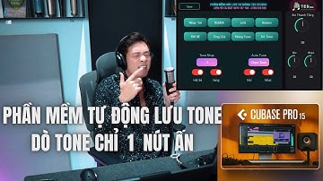 PHẦN MỀM HÁT LIVE DÒ TONE CHỈ 1 CLICK - DANH SÁCH LƯU BÀI HÁT CUBASE 15 PRO|TES STUDIO
