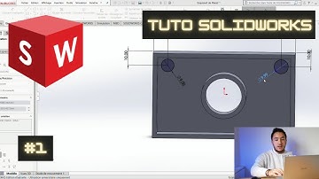 #1 LES BASES DE LA MODELISATION 3D (TUTO SOLIDWORKS)