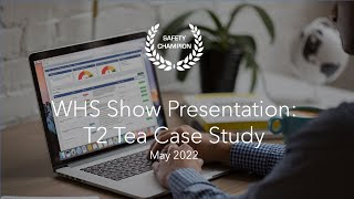 WHS Show Presentation - T2 Tea Case Study
