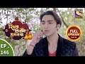 Rishta Likhenge Hum Naya - Ep 146 - Full Episode - 29th May, 2018