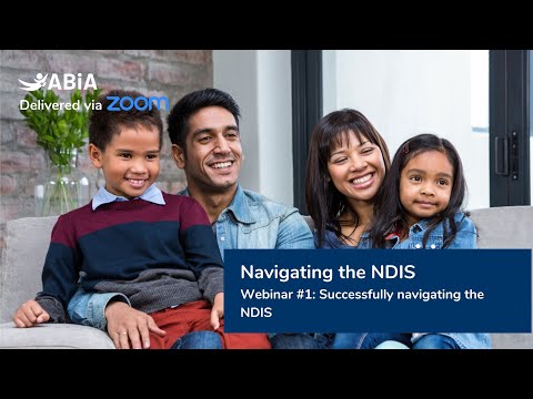 Navigating the NDIS : Parent Webinar Series - 10 May