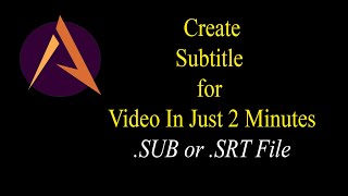 Subtitle (Part-1) How to make a srt or sub or Sub Title file?