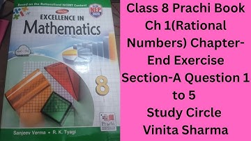 Class 8 Prachi Book Ch 1(Rational Numbers) Chapter-End Exercise Section-A     Question 1to 5 ||