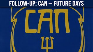 FOLLOW-UP: Can — Future Days