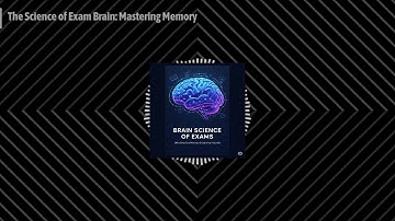 The Science of Exam Brain: Mastering Memory | Page Turners and Perspectives