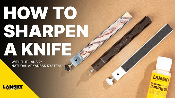 How to Sharpen with the Lansky Natural Arkansas System