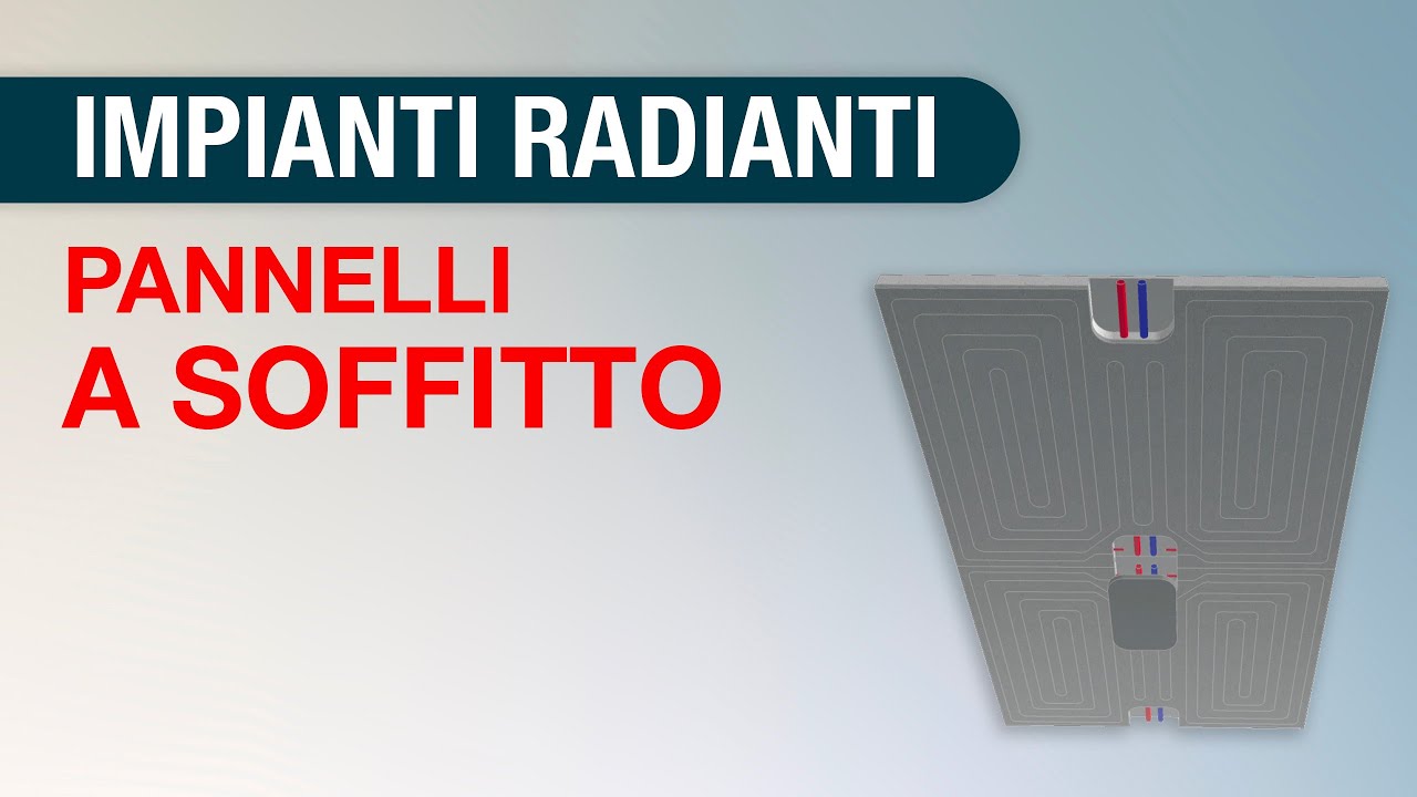 Riscaldamento e raffrescamento con pannelli radianti in ...