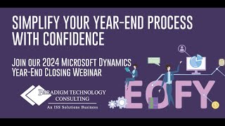 2024 Microsoft Dynamics GP Year-End Closing Webinar