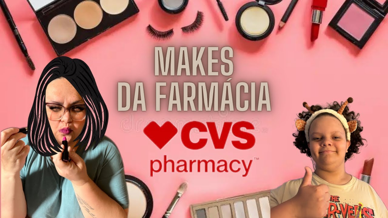 MOSTRANDO AS MAKES DA CVS PHARMACY - YouTube