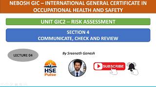 NEBOSH GIC2 | Section 4 | Risk Assessment | Simply Explained