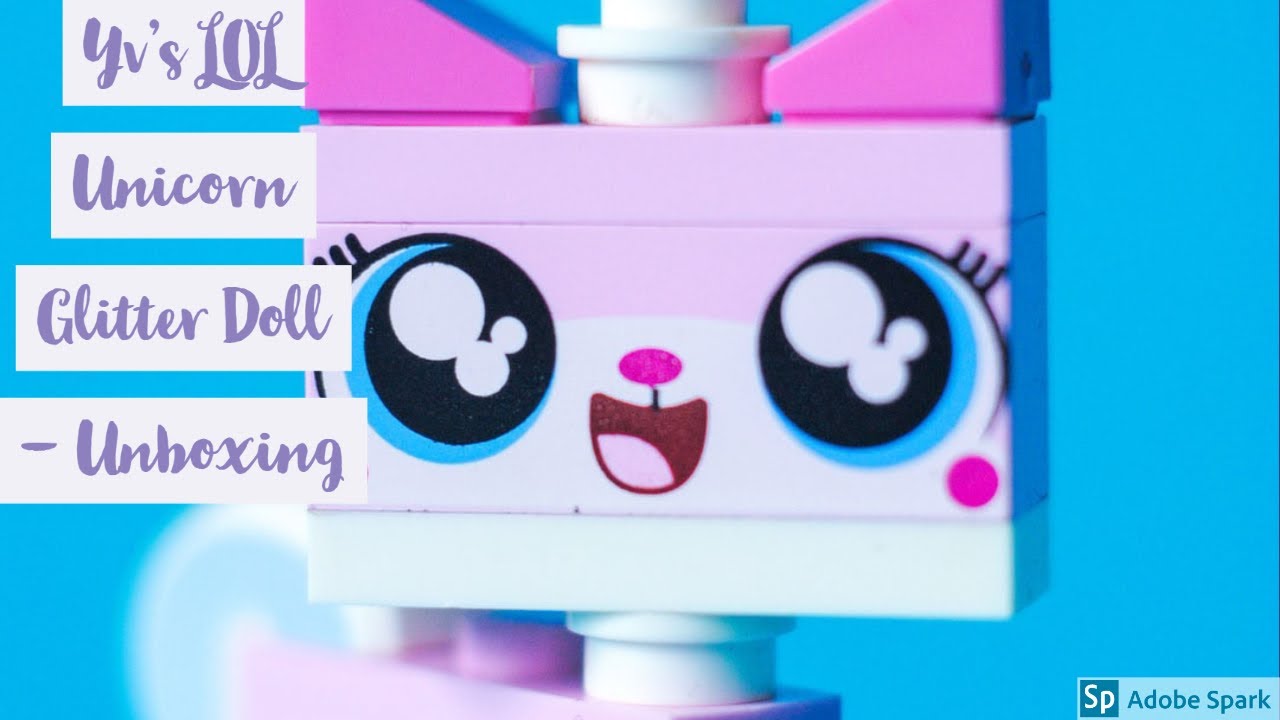 Yv's Fairy Girl LOL Surprise !!!- Unicorn Glittery - YouTube