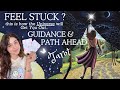 Tarot reading  feel stuck this is how the universe will get you out guidance  path ahead  hindi