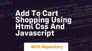 add to cart shopping using html css and javascript