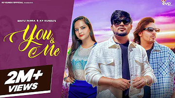 You & Me: Bintu Pabra | KP Kundu | It's Harrish l Visualizer | New Haryanvi Song