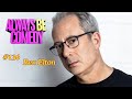 The Always Be Comedy Podcast : Ben Elton