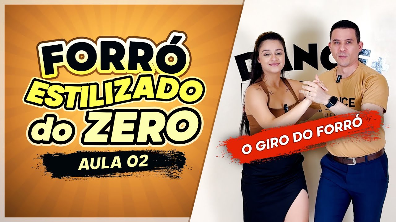 Como Girar a Mulher no Forró | Forró Estilizado do Zero | AULA 2