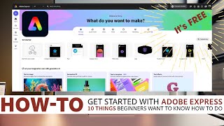 How to Get Started with Adobe Express  10 Things Beginners Want To Know How To Do