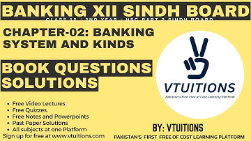 Book Questions Solutions of Chapter-02 Banking System and Kinds | Banking XII HSC Part 2 Sindh Board