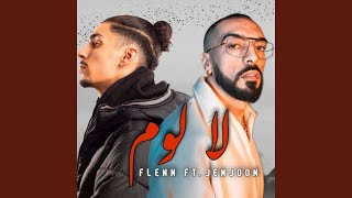 Flenn x Jenjoon (La Loum)