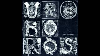 Dir en Grey - Dozing Green [Remastered &amp; Expanded] [Audio/HQ]