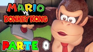 ¡MARIO DE JUGUETE! | PARTE #0 | MARIO VS. DONKEY KONG