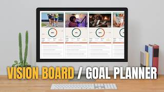 Step-by-Step Goal Planner and Vision Board Tutorial