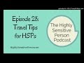 Travel Tips for Highly Sensitive People