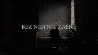 Geli - Bez niej nie zasnę (ft. Olo Olson)
