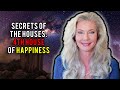 Secrets of the Houses: 4th House of Happiness