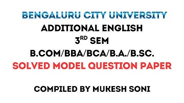 BCU-3rd Sem. Additional English Model Question Paper