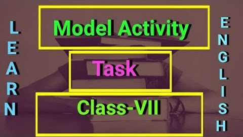 Model activity task for  class-Vll,Sub:English, #studentsstudyroom #englishgrammar