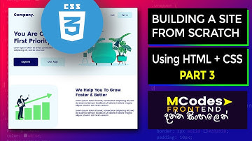 Build a website using HTML & CSS from scratch (in sinhala) step by step tutorial | Part 3