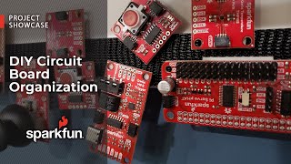 Project Showcase: DIY Circuit Board Organization