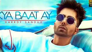 Kya baat ay hardy sandhu full audio mp3