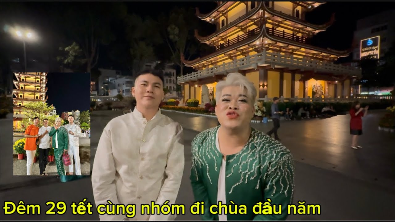 Giao Thừa cùng nhóm Thu Phương đi chùa đầu nằm và chúc tết anh chị ở phương xa 