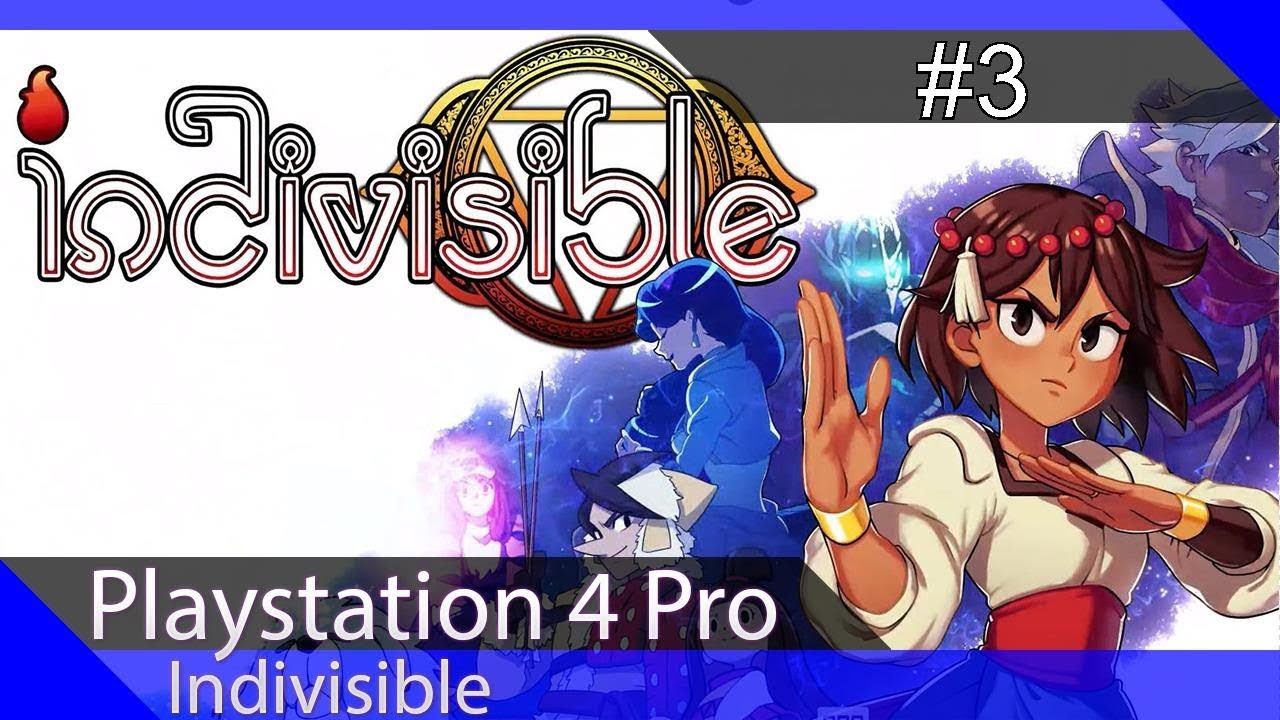 Walkthrough - Indivisible #03 - Sumeru-Berg